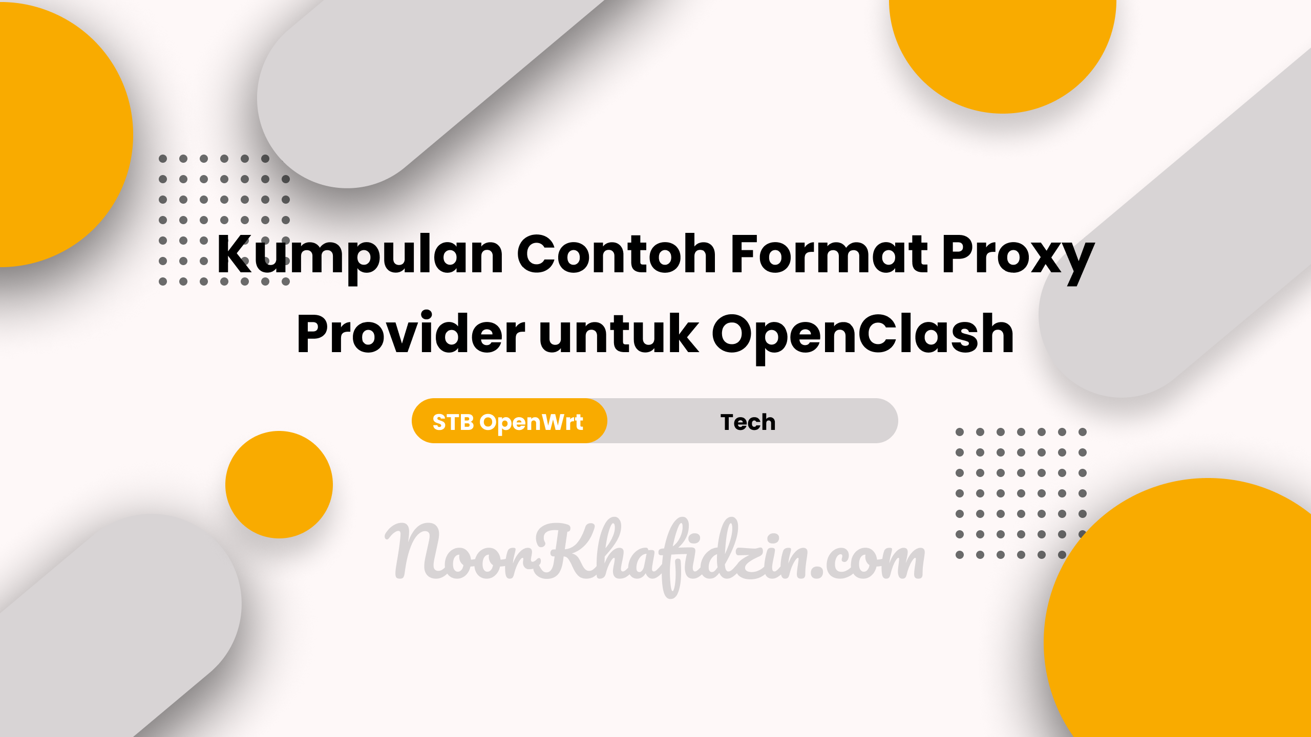 Kumpulan Format Proxy Provider OpenClash dari Beberapa Protokol yang Sering Dipakai